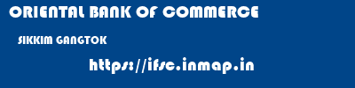 ORIENTAL BANK OF COMMERCE  SIKKIM GANGTOK    ifsc code